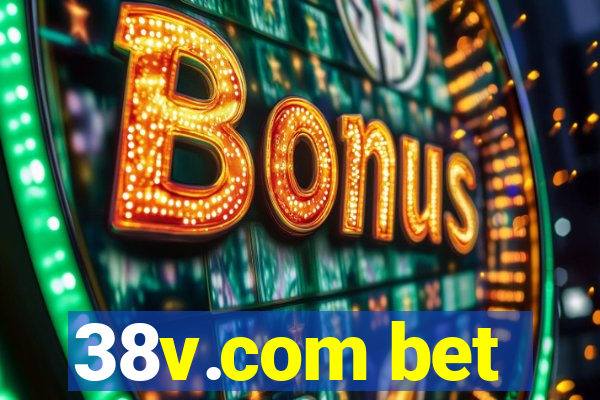 38v.com bet